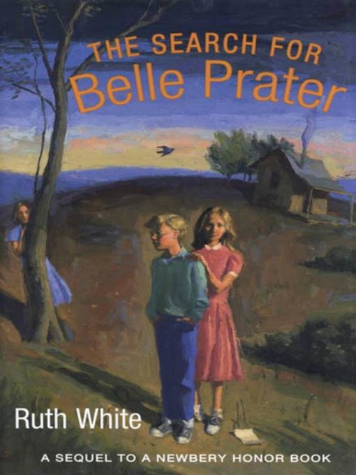 Title details for The Search for Belle Prater by Ruth White - Available